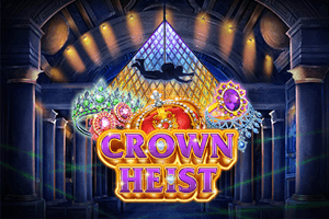 Crown Heist
